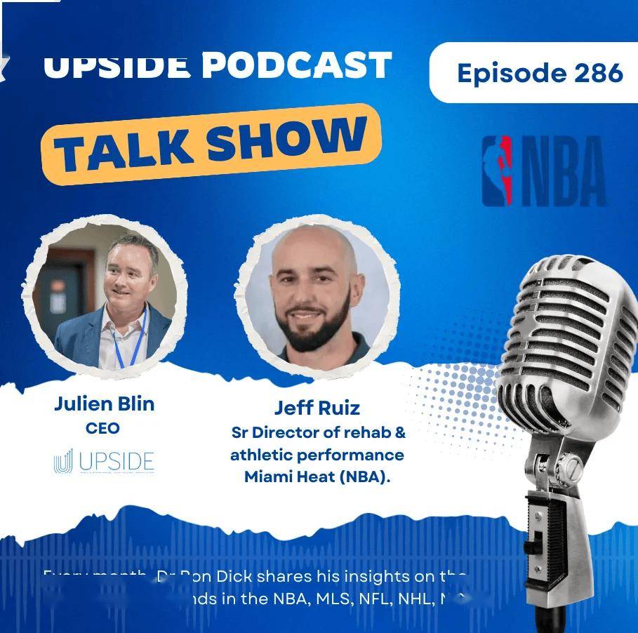 采访Jeff Ruiz（迈阿密热火康复与运动表现高级总监）